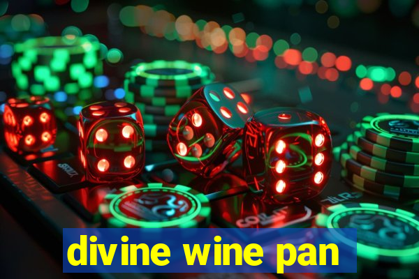 divine wine pan